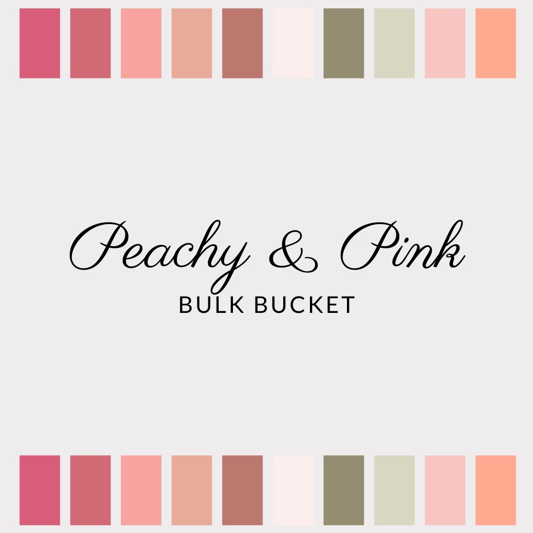 Bulk Bucket - Peachy & Pink